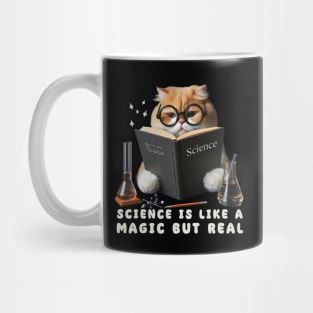 Science Is Like Magic But Real Mug